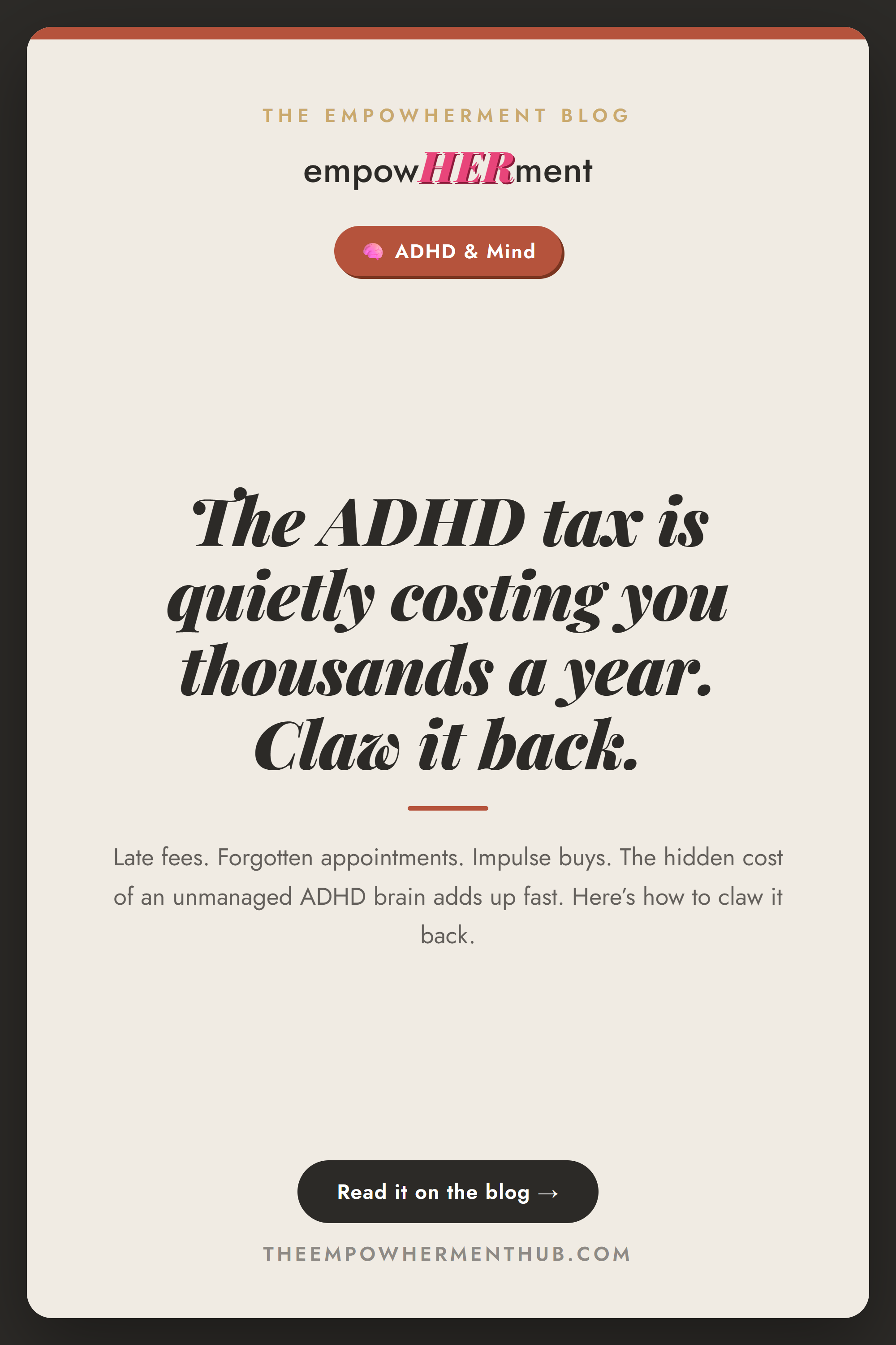 The ADHD tax is real and it’s stealing more than your time — empowHERment Hub blog pin