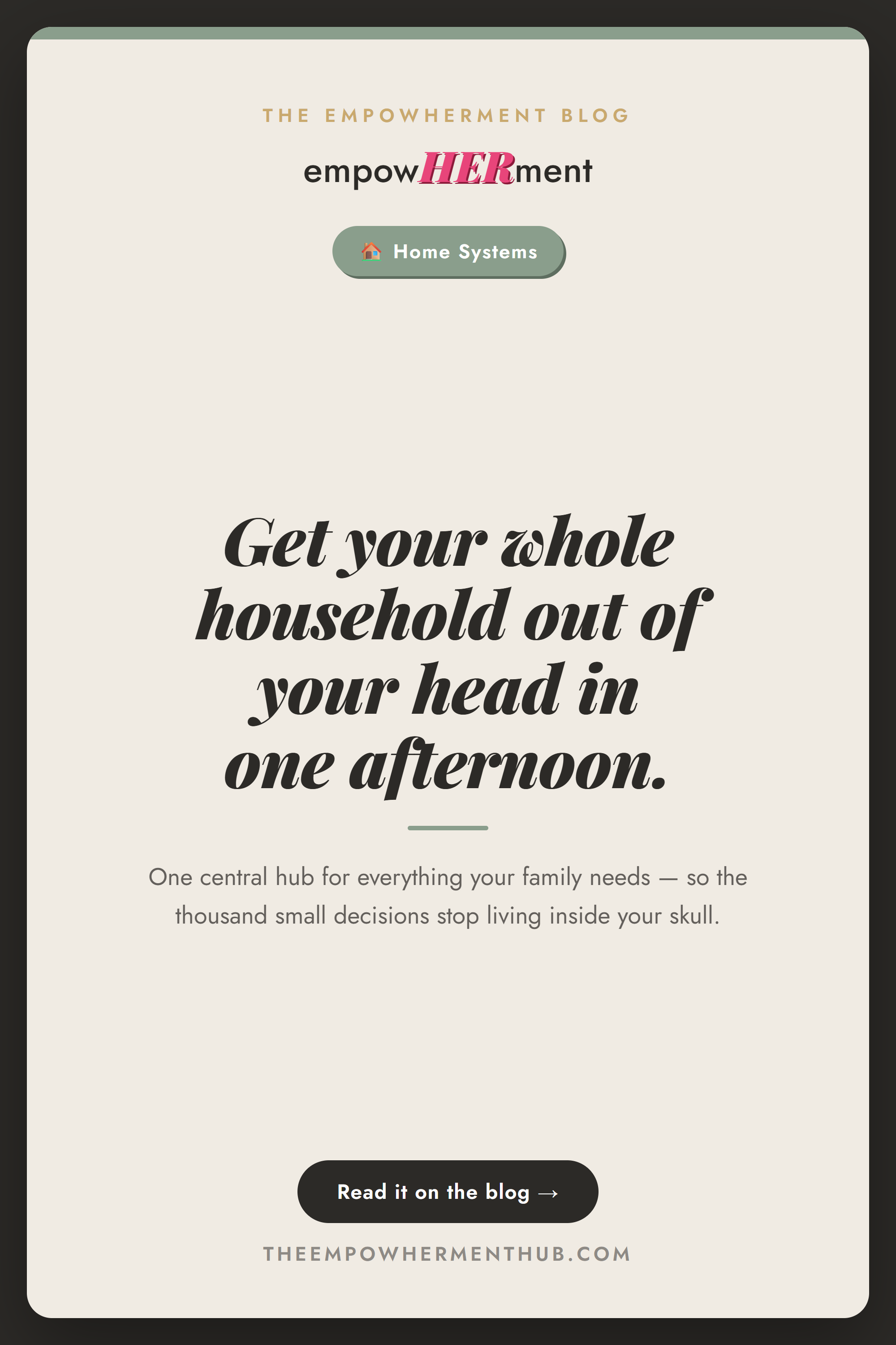 Build a command center for the overwhelmed mom in one afternoon — empowHERment Hub blog pin